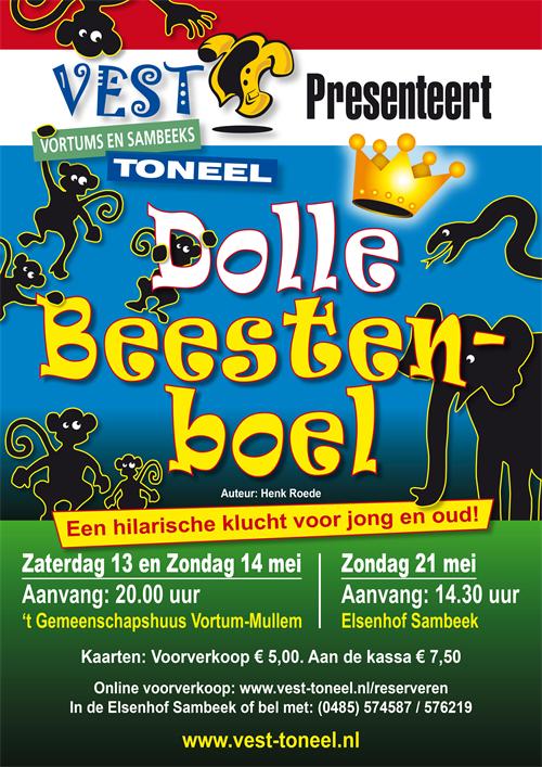 Vortums En Sambeeks Toneel (VEST) Presenteert: Dolle Beestenboel