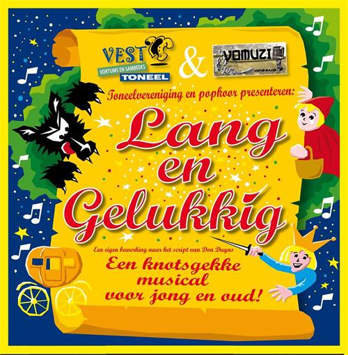 Knotsgekke musical Lang en Gelukkig